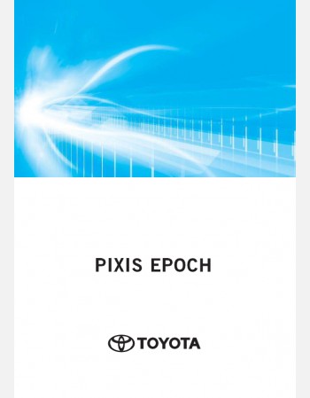 toyota pixis epoch 2022 2023 2024 owners manual in english